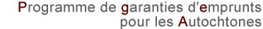 Programme de garanties d'emprunts pour les autochtones